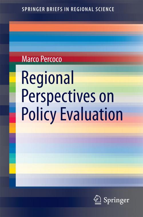 Cover of the book Regional Perspectives on Policy Evaluation by Marco Percoco, Springer International Publishing