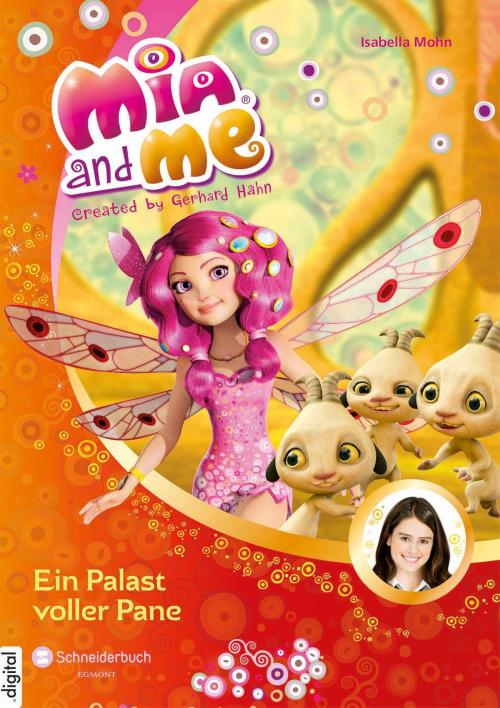 Cover of the book Mia and me, Band 12 by Isabella Mohn, Egmont Schneiderbuch.digital