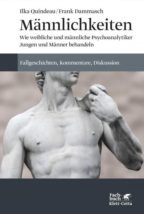 Cover of the book Männlichkeiten by Ilka Quindeau, Frank Dammasch, Klett-Cotta
