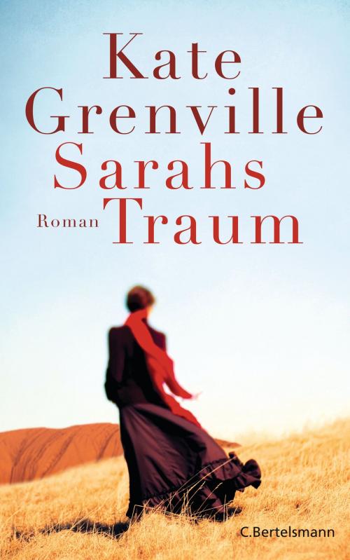 Cover of the book Sarahs Traum by Kate Grenville, C. Bertelsmann Verlag