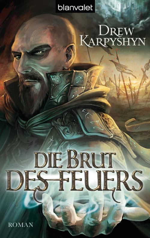 Cover of the book Die Brut des Feuers by Drew Karpyshyn, Blanvalet Taschenbuch Verlag