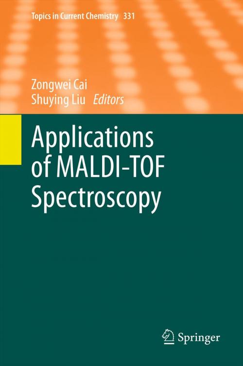 Cover of the book Applications of MALDI-TOF Spectroscopy by , Springer Berlin Heidelberg