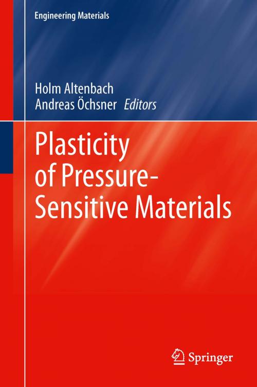 Cover of the book Plasticity of Pressure-Sensitive Materials by , Springer Berlin Heidelberg