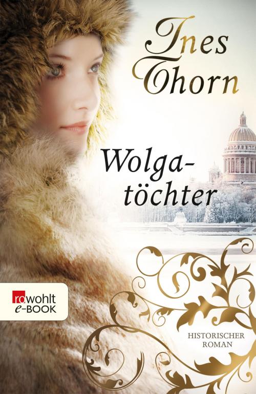 Cover of the book Wolgatöchter by Ines Thorn, Rowohlt E-Book