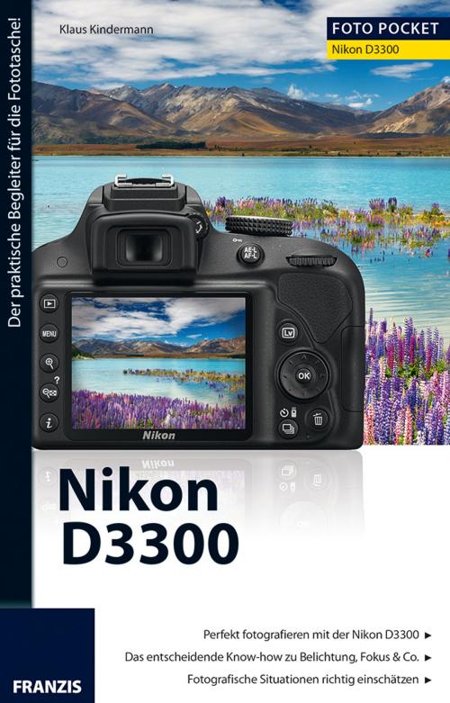 Cover of the book Foto Pocket Nikon D3300 by Klaus Kindermann, Franzis Verlag