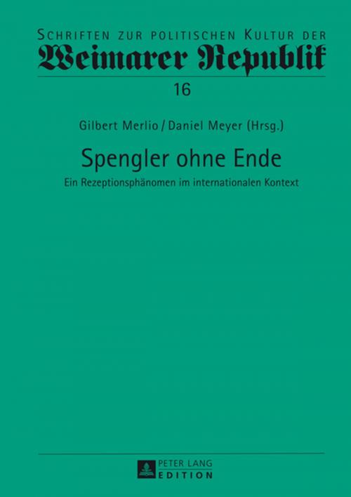 Cover of the book Spengler ohne Ende by , Peter Lang
