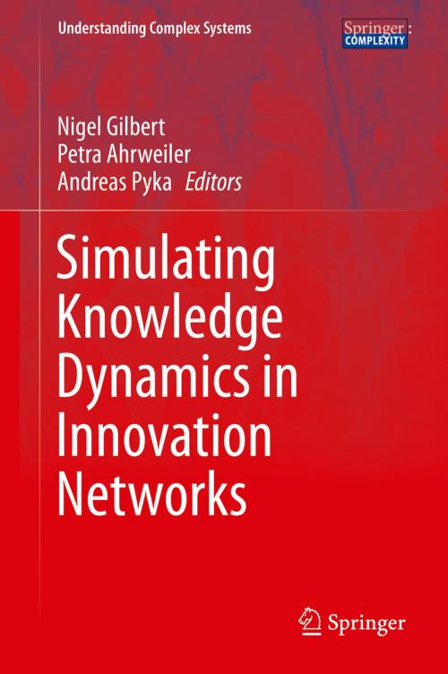 Cover of the book Simulating Knowledge Dynamics in Innovation Networks by , Springer Berlin Heidelberg