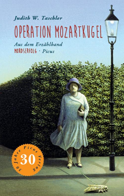 Cover of the book Operation Mozartkugel by Judith W. Taschler, Picus Verlag