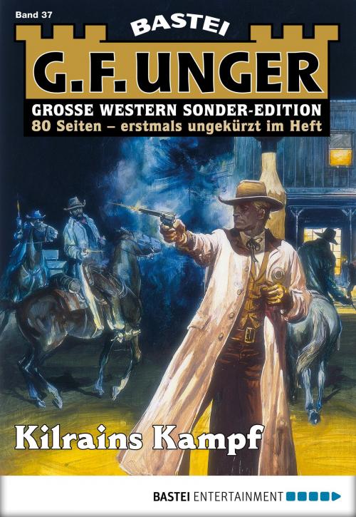 Cover of the book G. F. Unger Sonder-Edition 37 - Western by G. F. Unger, Bastei Entertainment