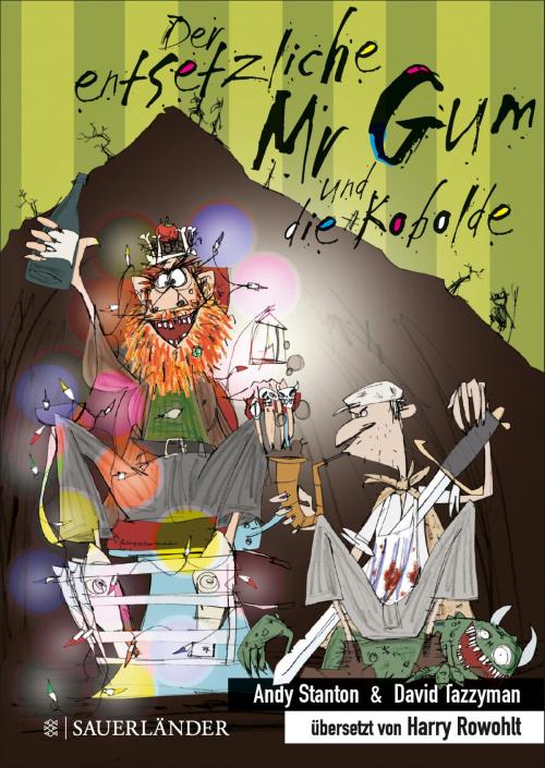 Cover of the book Der entsetzliche Mr Gum und die Kobolde by Andy Stanton, FKJV: FISCHER Kinder- und Jugendbuch E-Books
