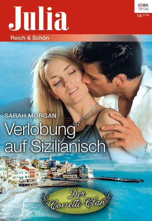 Cover of the book Verlobung auf Sizilianisch by Sarah Morgan, CORA Verlag