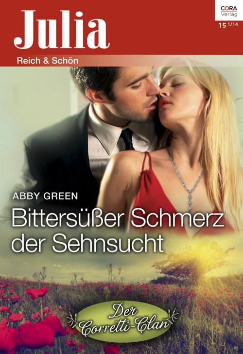 Cover of the book Bittersüßer Schmerz der Sehnsucht by Abby Green, CORA Verlag