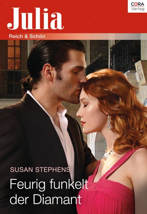 Cover of the book Feurig funkelt der Diamant by Susan Stephens, CORA Verlag