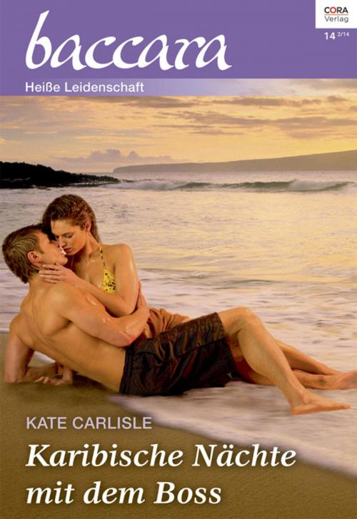 Cover of the book Karibische Nächte mit dem Boss by Kate Carlisle, CORA Verlag