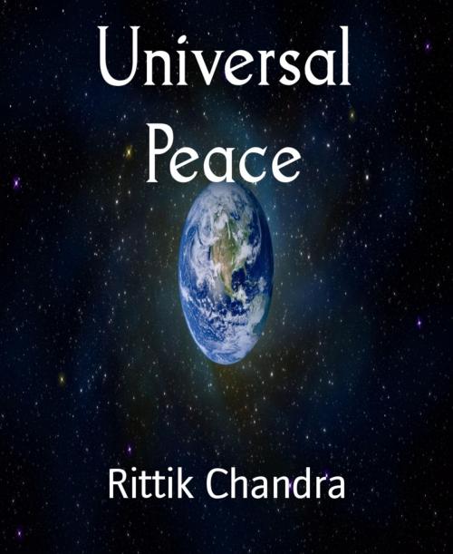 Cover of the book Universal Peace by Rittik Chandra, BookRix