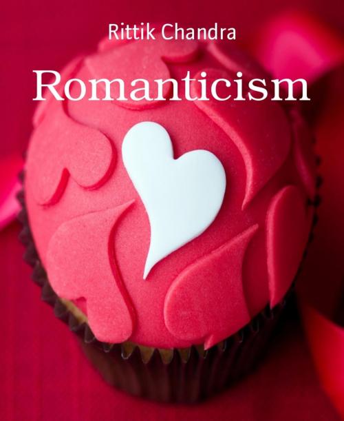 Cover of the book Romanticism by Rittik Chandra, BookRix