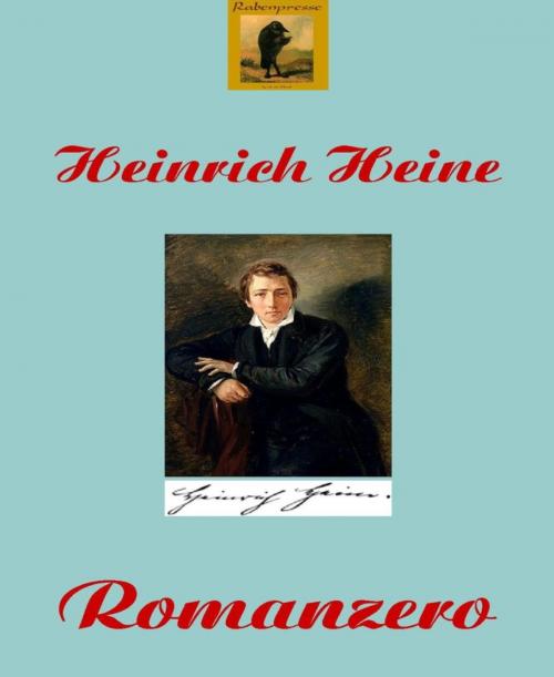 Cover of the book Edition Rabenpresse 1: Romanzero by Heinrich Heine, Hermann Schladt (Hrsg.), BookRix