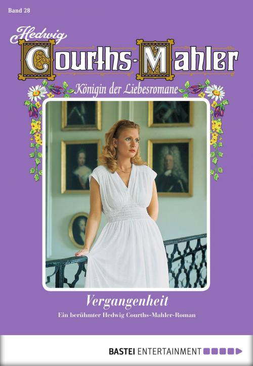 Cover of the book Hedwig Courths-Mahler - Folge 028 by Hedwig Courths-Mahler, Bastei Entertainment