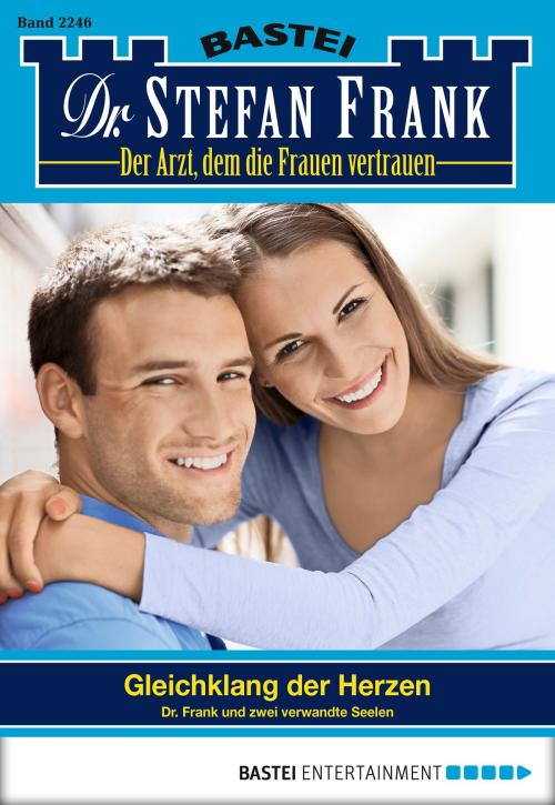 Cover of the book Dr. Stefan Frank - Folge 2246 by Stefan Frank, Bastei Entertainment