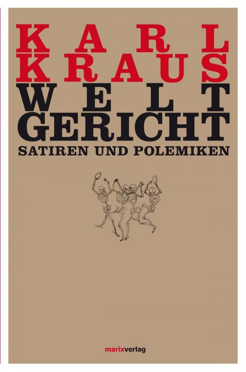 Cover of the book Weltgericht by Karl Kraus, marixverlag