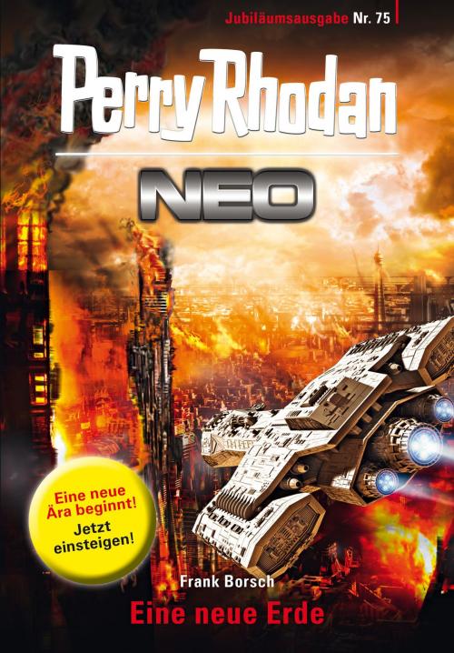 Cover of the book Perry Rhodan Neo 75: Eine neue Erde by Frank Borsch, Perry Rhodan digital