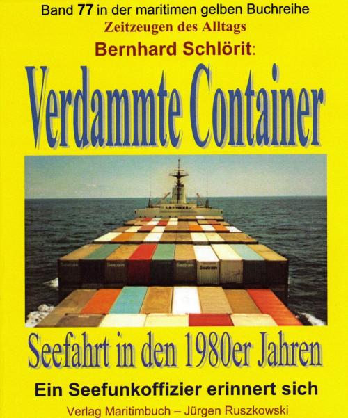 Cover of the book Verdammte Container by Bernhard Schlörit, neobooks