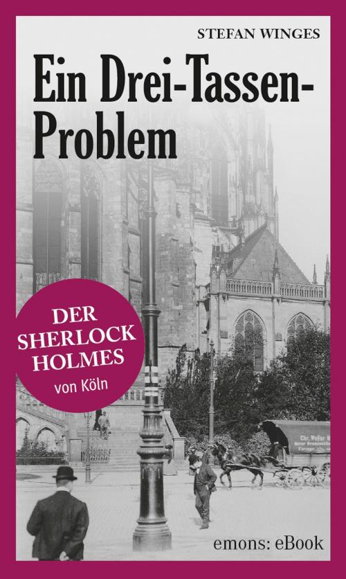 Cover of the book Ein Drei-Tassen-Problem by Stefan Winges, Emons Verlag