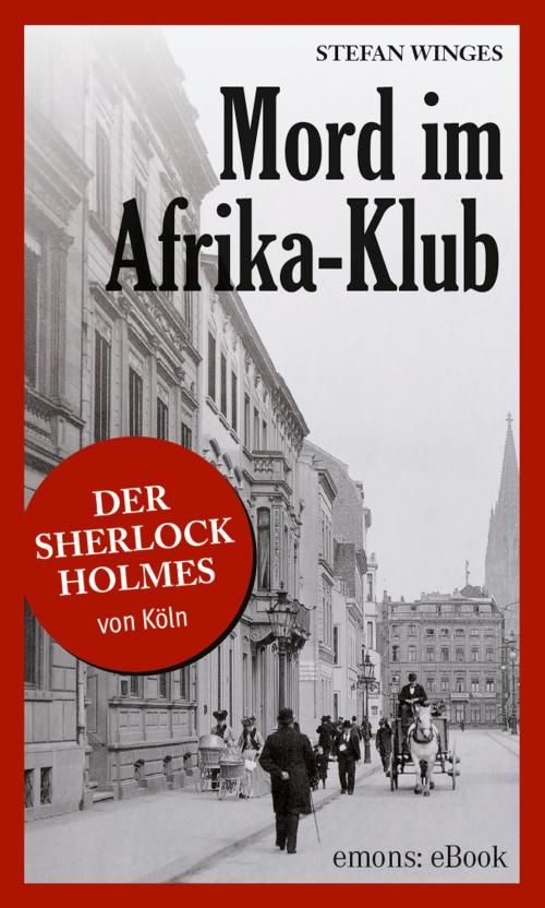 Cover of the book Mord im Afrika-Klub by Stefan Winges, Emons Verlag