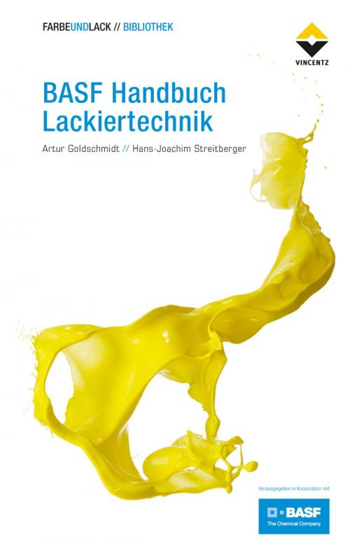 Cover of the book BASF Handbuch Lackiertechnik by Artur Goldschmidt, Hans-Joachim Streitberger, Vincentz Network