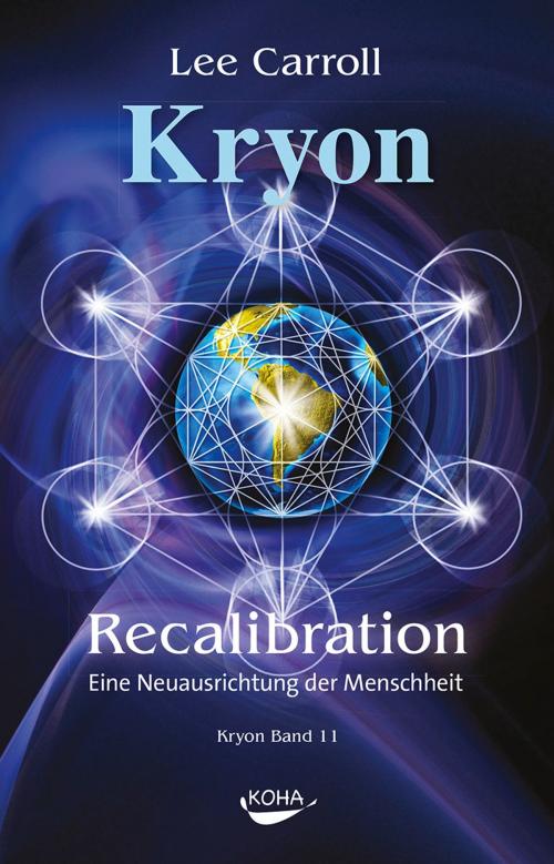 Cover of the book Recalibration by Lee Carroll, Koha Verlag