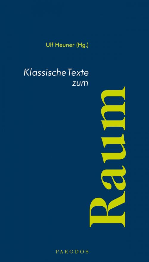 Cover of the book Klassische Texte zum Raum by , heptagon