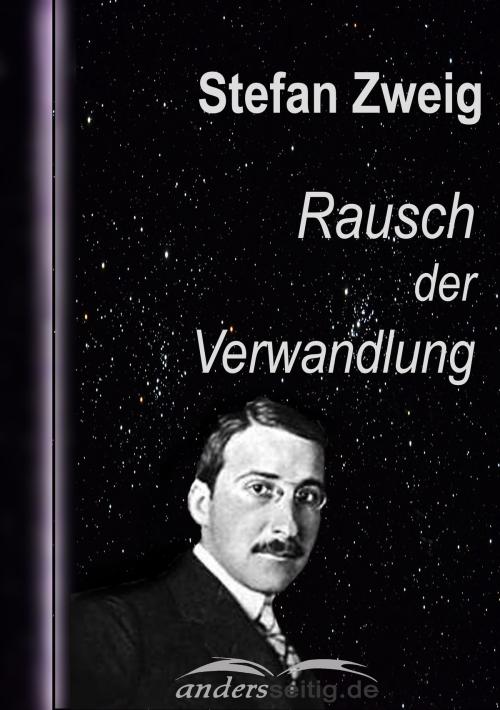 Cover of the book Rausch der Verwandlung by Stefan Zweig, andersseitig.de