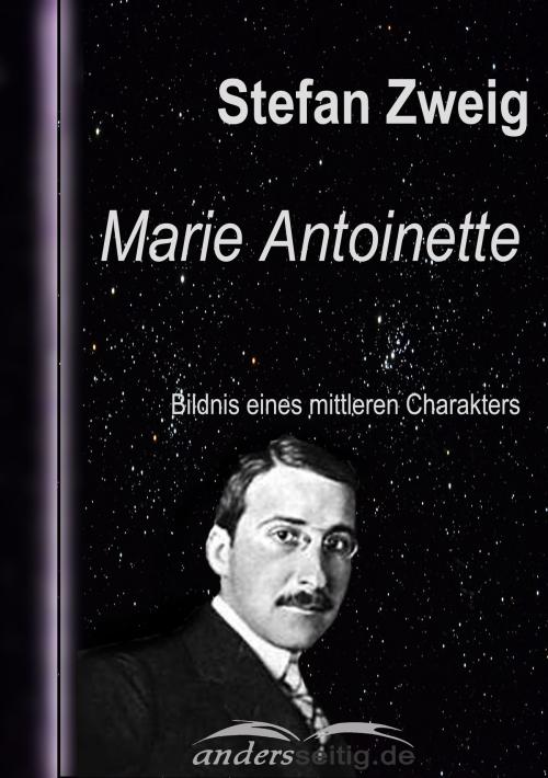 Cover of the book Marie Antoinette by Stefan Zweig, andersseitig.de