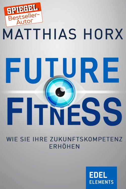 Cover of the book Future Fitness by Matthias Horx, Edel Elements