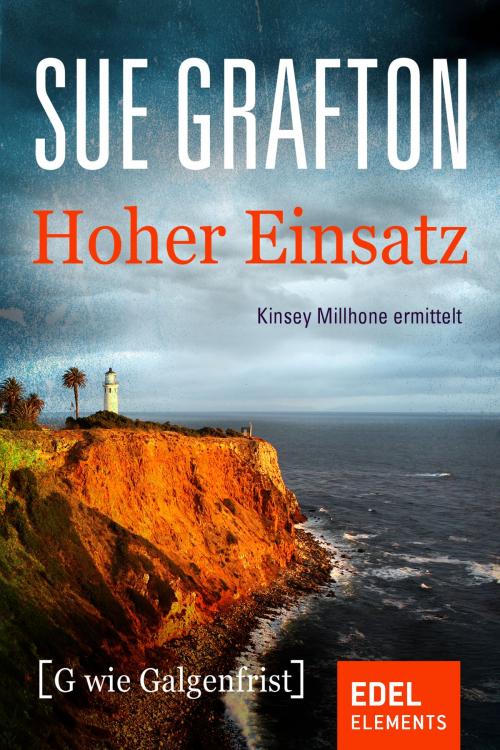 Cover of the book Hoher Einsatz by Sue Grafton, Edel Elements