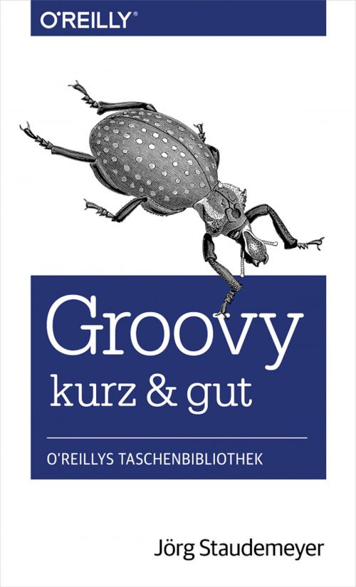 Cover of the book Groovy – kurz & gut by Jörg Staudemeyer, O'Reilly Media