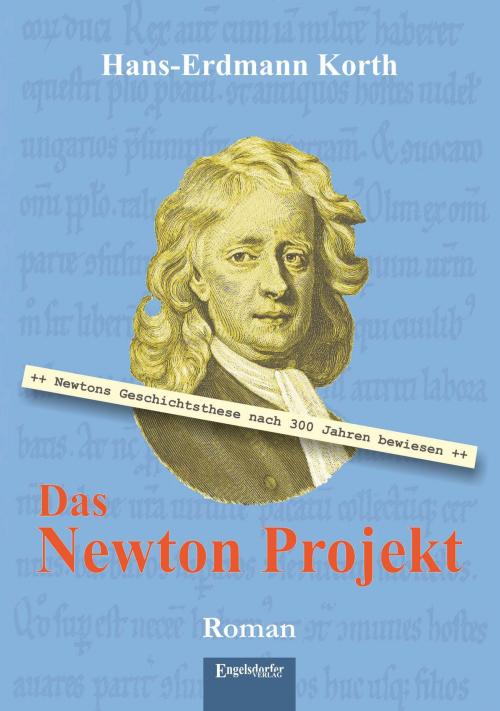 Cover of the book Das Newton Projekt by Hans-Erdmann Korth, Engelsdorfer Verlag