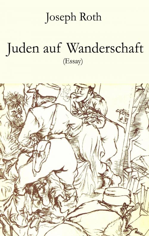 Cover of the book Juden auf Wanderschaft by Joseph Roth, Der Drehbuchverlag
