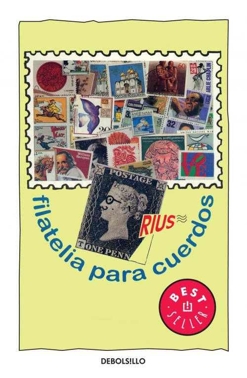 Cover of the book Filatelia para cuerdos (Colección Rius) by Rius, Penguin Random House Grupo Editorial México
