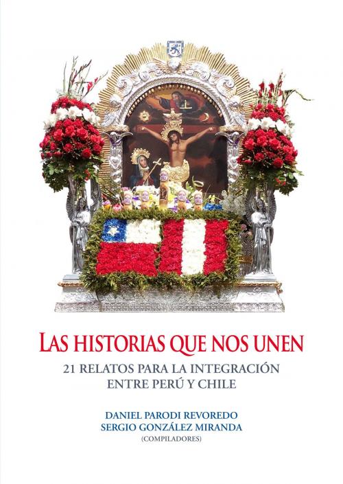 Cover of the book Las historias que nos unen by , Fondo Editorial de la PUCP