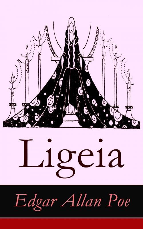 Cover of the book Ligeia by Edgar Allan Poe, e-artnow