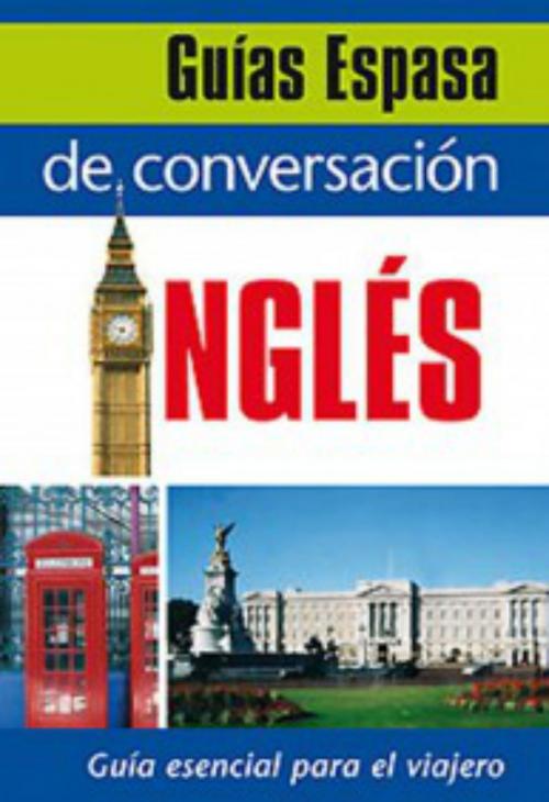 Cover of the book Guía de conversación inglés by AA. VV., Grupo Planeta
