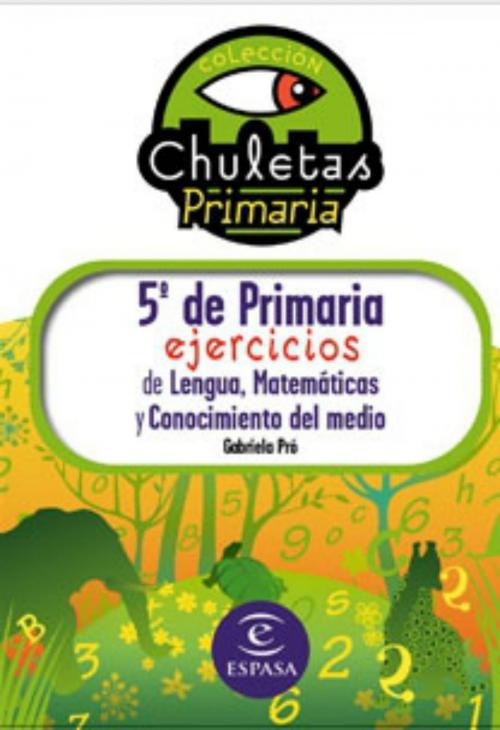 Cover of the book 5º de Primaria fácil. Libro de Ejercicios by Gabriela Pró, Grupo Planeta