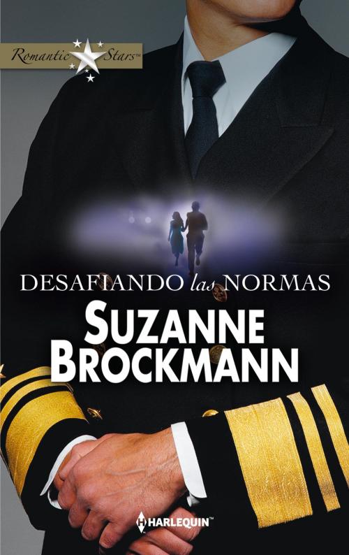 Cover of the book Desafiando las normas by Suzanne Brockmann, Harlequin, una división de HarperCollins Ibérica, S.A.
