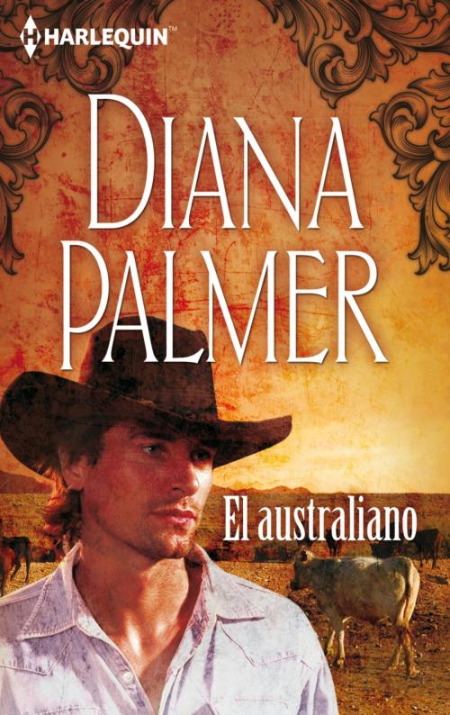 Cover of the book El australiano by Diana Palmer, Harlequin, una división de HarperCollins Ibérica, S.A.