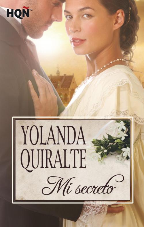 Cover of the book Mi secreto by Yolanda Quiralte, Harlequin, una división de HarperCollins Ibérica, S.A.