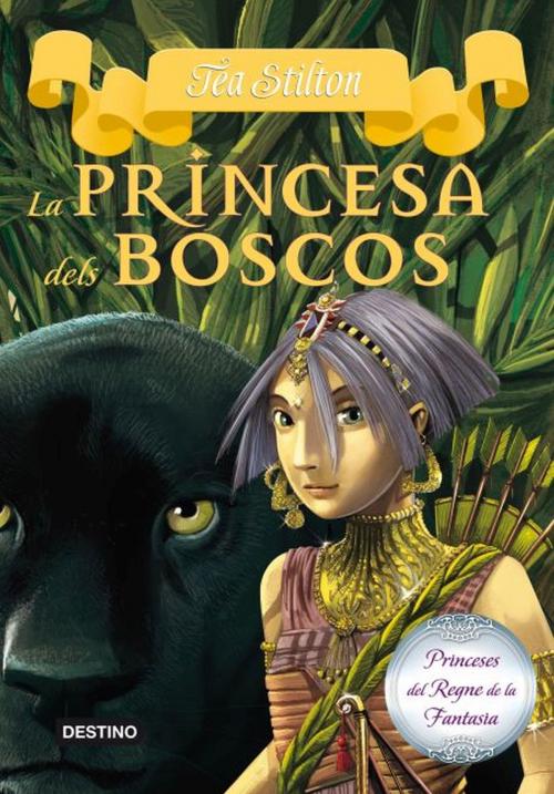 Cover of the book 4. La princesa dels boscos by Tea Stilton, Grup 62