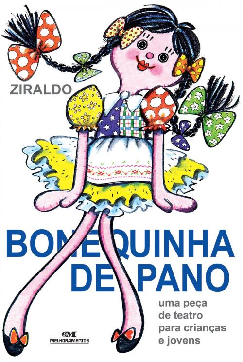 Cover of the book Bonequinha de Pano by Ziraldo, Editora Melhoramentos