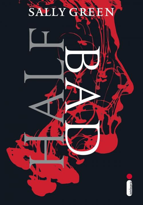 Cover of the book Half Bad by Sally Green, Intrínseca