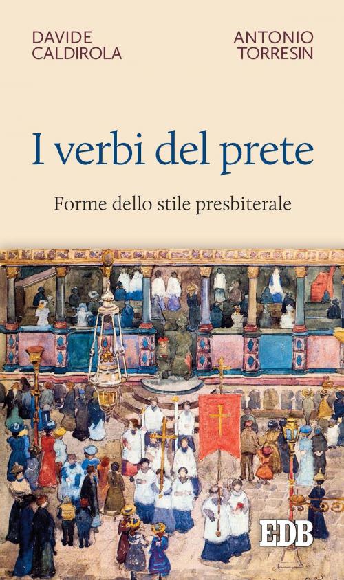Cover of the book I Verbi del prete by Davide Caldirola, EDB - Edizioni Dehoniane Bologna